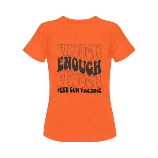 Women's Enough Enough Enough – End Gun Violence T-Shirt (S–2X, Pre-Order)