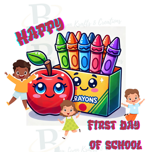 Happy First Day of School