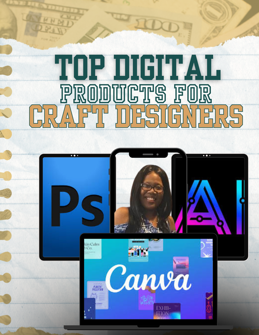 Top Digital Products for Craft Designers