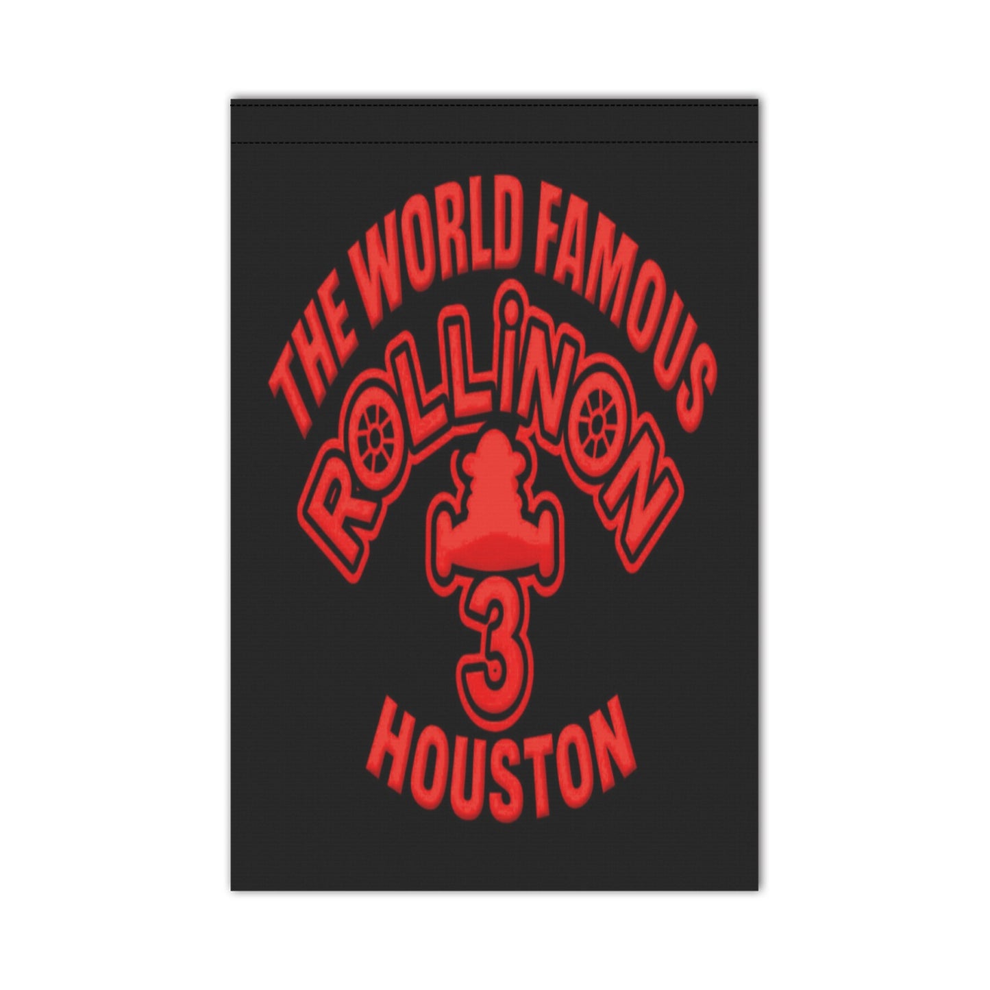 Rollin’ on 3 Houston Garden Flag – Let 'Em Know Who Runs the Yard 🚩